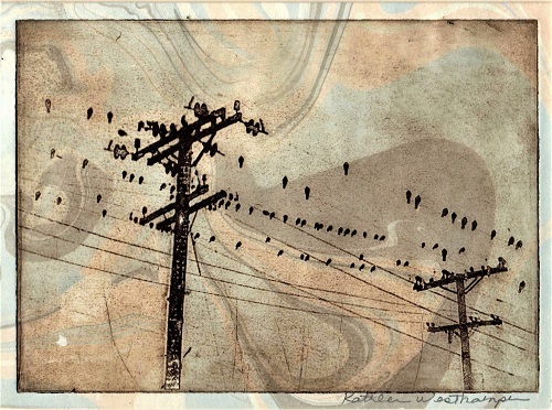 'On the Wires in Manchester,' Solar etching, 5 x 7 inches, by Kathleen Westkaemper